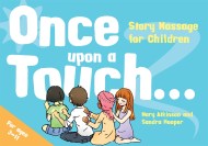 Once Upon a Touch…