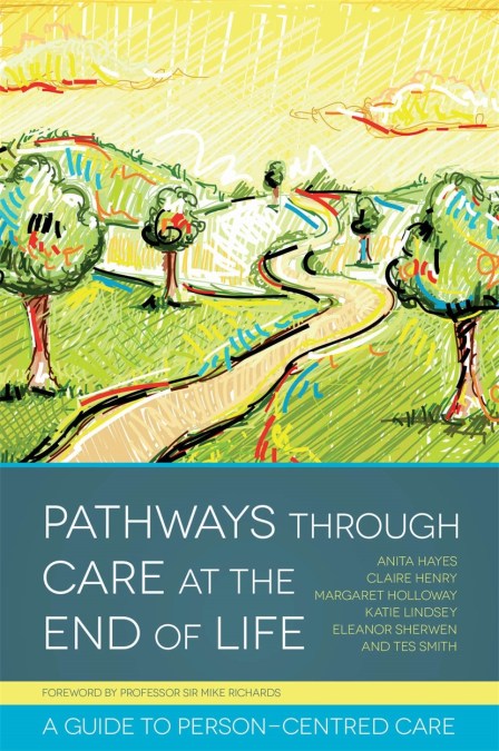 Pathways through Care at the End of Life