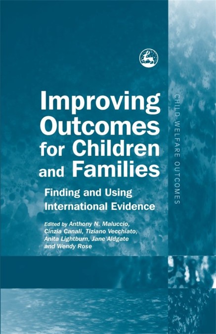 Improving Outcomes for Children and Families