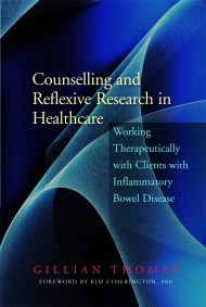 Counselling and Reflexive Research in Healthcare