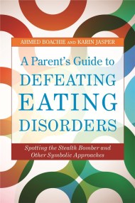 A Parent’s Guide to Defeating Eating Disorders