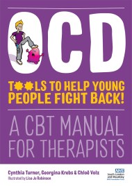 OCD – Tools to Help Young People Fight Back!