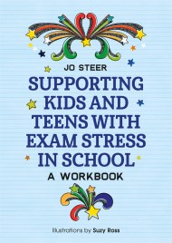 Supporting Kids and Teens with Exam Stress in School