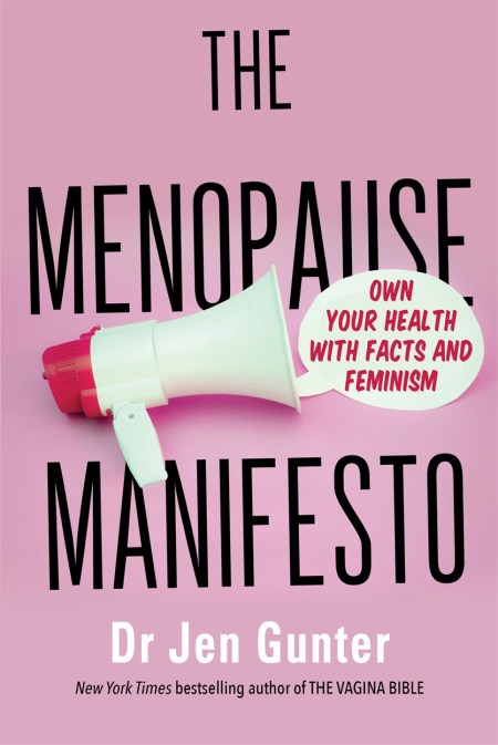 The Menopause Manifesto