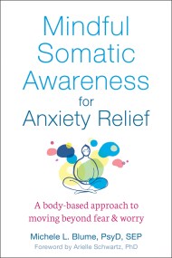 Mindful Somatic Awareness for Anxiety Relief