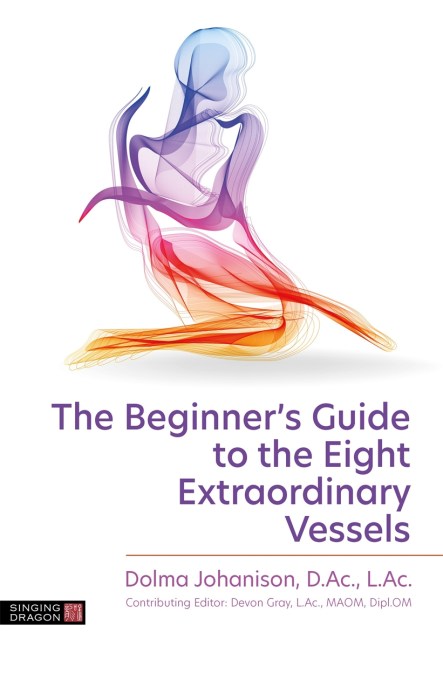 The Beginner's Guide to the Eight Extraordinary Vessels