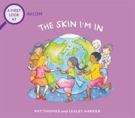 A First Look At: Racism: The Skin I'm In