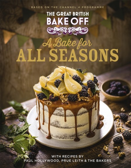 The Great British Bake Off: A Bake for all Seasons