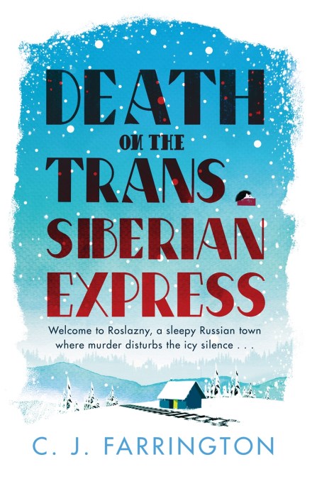 Death on the Trans-Siberian Express