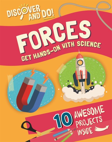 Discover and Do: Forces