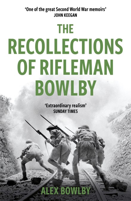 The Recollections Of Rifleman Bowlby