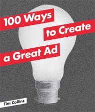 100 Ways to Create a Great Ad