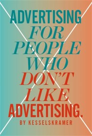 Advertising for People Who Don’t Like Advertising