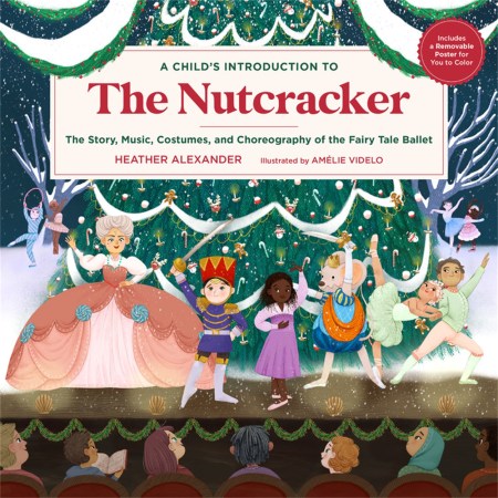 A Child’s Introduction to the Nutcracker