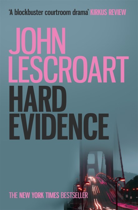 Hard Evidence (Dismas Hardy series, book 3)