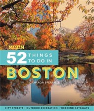 Moon 52 Things to Do in Boston (First Edition)