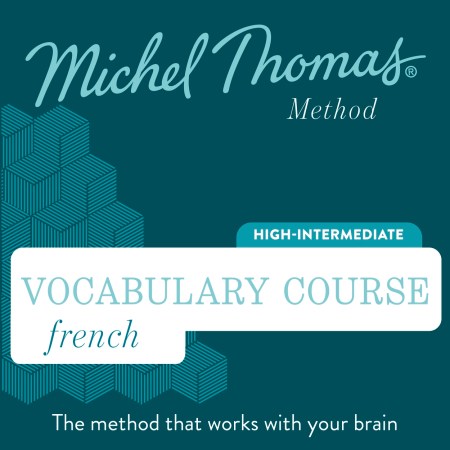 French Vocabulary Course (Michel Thomas Method) audiobook – Full course