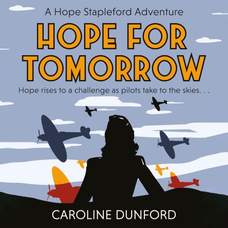 Hope for Tomorrow (Hope Stapleford Adventure 3)