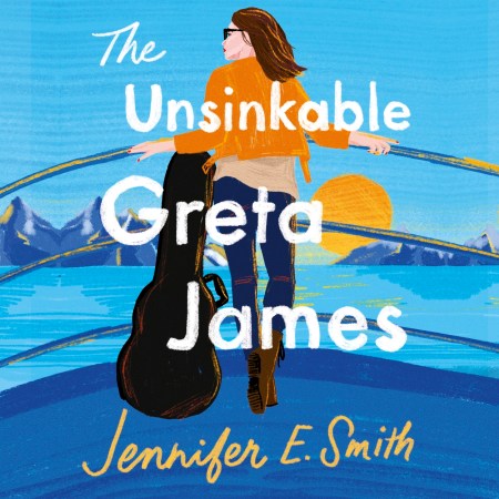 The Unsinkable Greta James