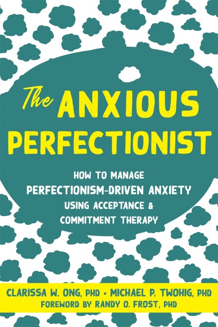 The Anxious Perfectionist