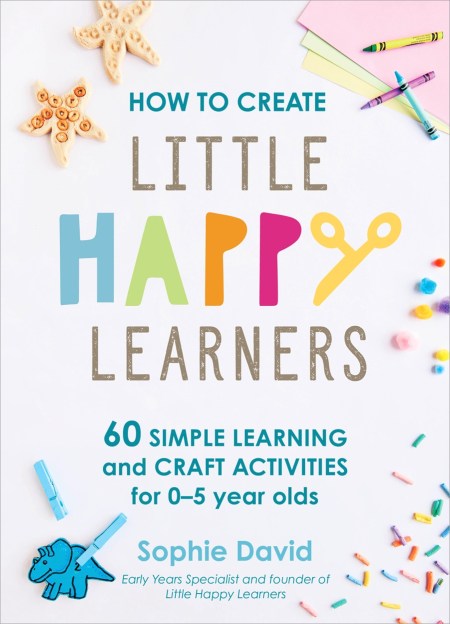 How to Create Little Happy Learners