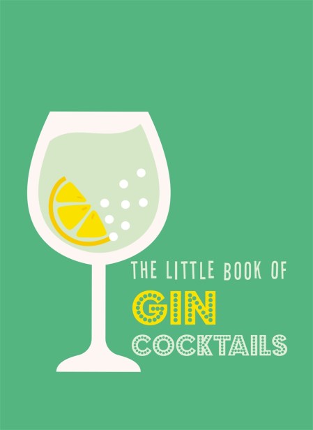 The Little Book of Gin Cocktails