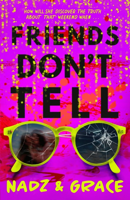 Friends Don’t Tell