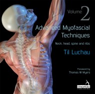 Advanced Myofascial Techniques: Volume 2