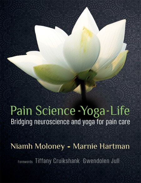 Pain Science – Yoga – Life