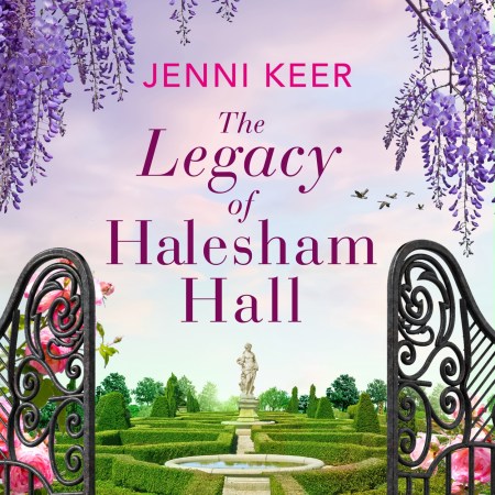 The Legacy of Halesham Hall