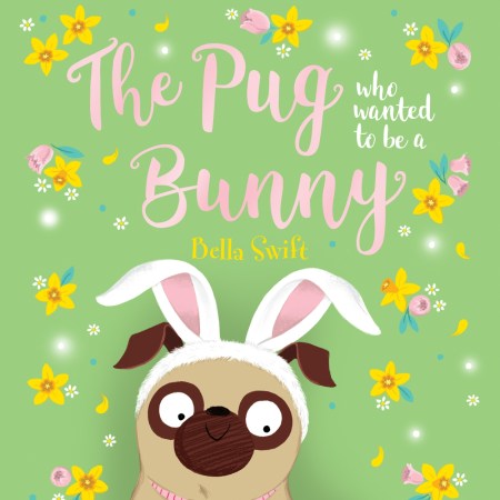 The Pug who wanted to be a Bunny