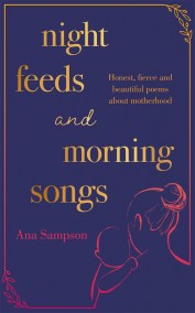 Night Feeds and Morning Songs