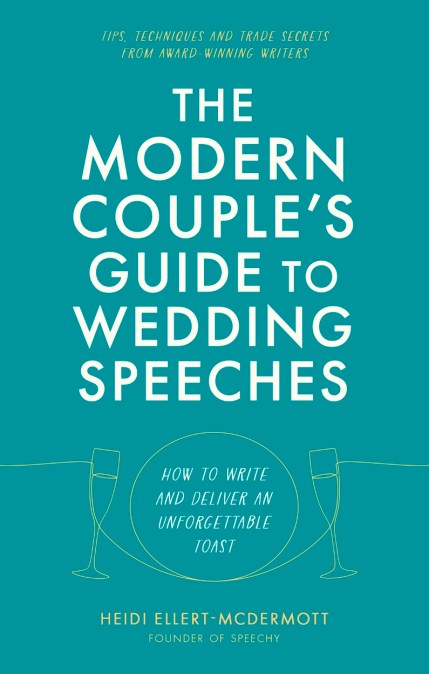 The Modern Couple’s Guide to Wedding Speeches