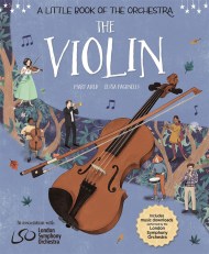 A Little Book of the Orchestra: The Violin