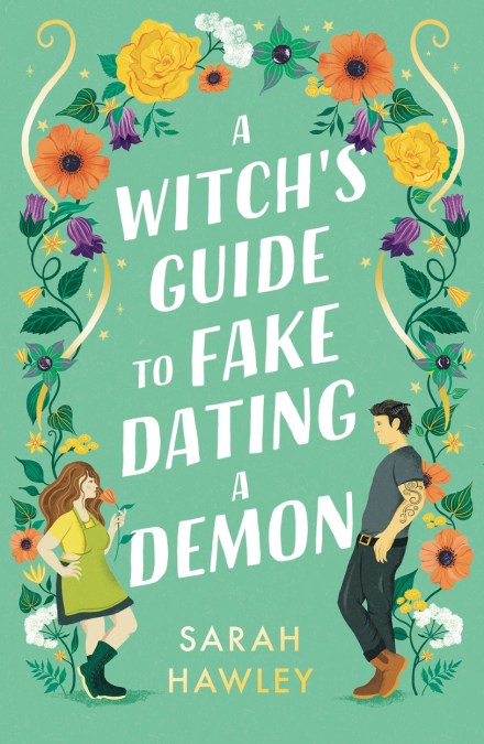 A Witch’s Guide to Fake Dating a Demon