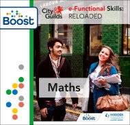 City & Guilds e-Functional Skills: Maths Reloaded: Boost Teaching and Learning Resources