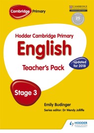 Hodder Cambridge Primary English: Teacher’s Pack Stage 3