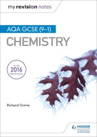 My Revision Notes: AQA GCSE (9-1) Chemistry