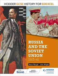 Hodder GCSE History for Edexcel: Russia and the Soviet Union, 1917-41