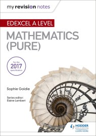 My Revision Notes: Edexcel A Level Maths (Pure)