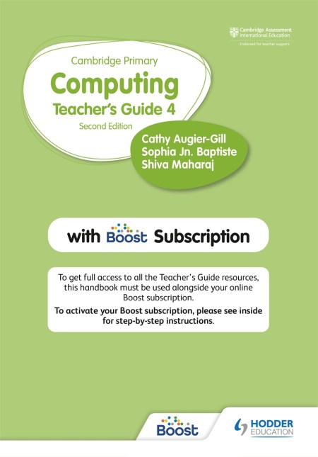 Cambridge Primary Computing Teacher’s Guide Stage 4 with Boost Subscription