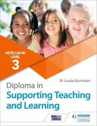 NCFE CACHE Level 3 Diploma in Supporting Teaching and Learning