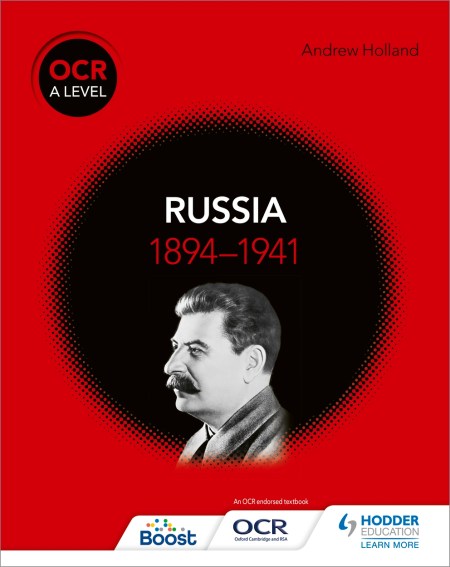 OCR A Level History: Russia 1894-1941