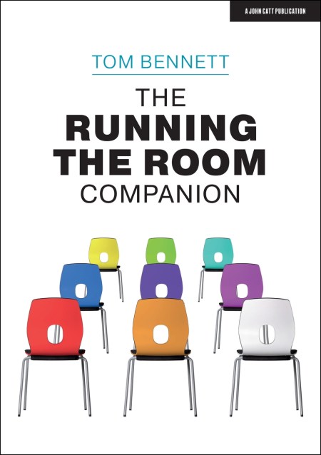 The Running the Room Companion: Issues in classroom management and strategies to deal with them