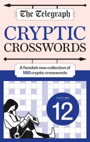 The Telegraph Cryptic Crosswords 12