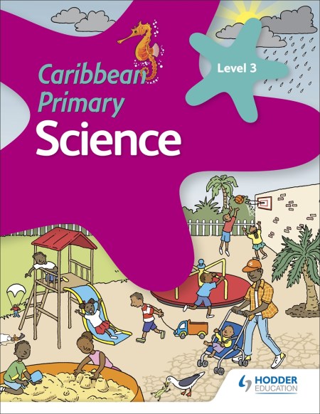 Caribbean Primary Science Book 3