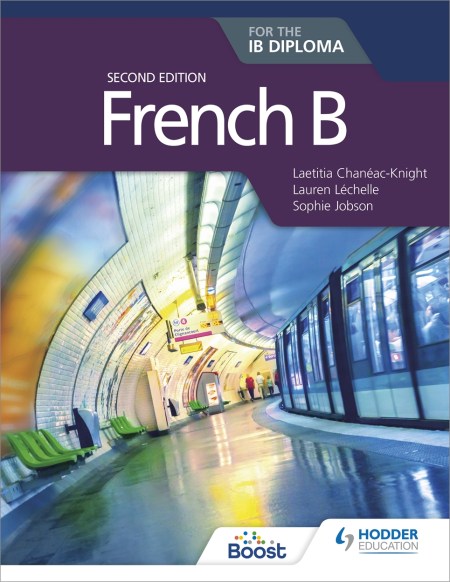 French B for the IB Diploma Second Edition Boost eBook