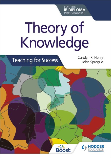 Theory of Knowledge for the IB Diploma: Teaching for Success Boost eBook