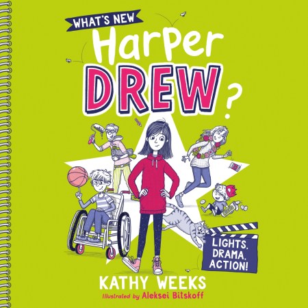 What's New, Harper Drew?: Lights, Drama, Action!