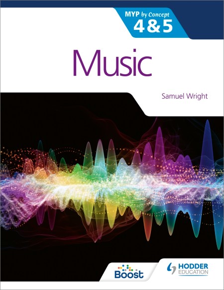 Music for the IB MYP 4&5: MYP by Concept